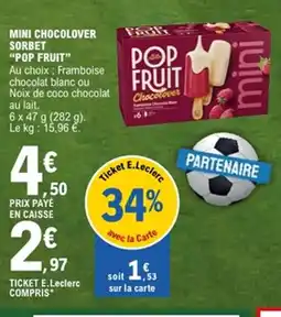 E.Leclerc POP FRUIT Mini chocolover sorbet offre