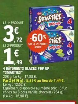 E.Leclerc SMARTIES 4 bâtonnets glacés pop up offre