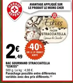 E.Leclerc ESKISS Bac gourmand stracciatella offre