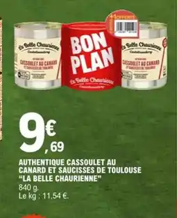 E.Leclerc LA BELLE CHAURIENNE Authentique cassoulet au canard et saucisses de toulouse offre