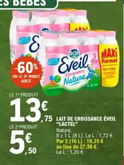 E.Leclerc LACTEL Lait de croissance éveil offre