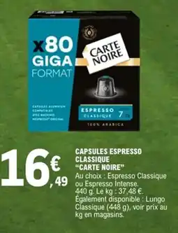 E.Leclerc CARTE NOIRE Capsules espresso classique offre