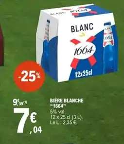 E.Leclerc 1664 Bière blanche offre
