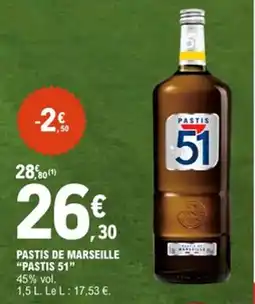 E.Leclerc PASTIS 51 Pastis de marseille offre