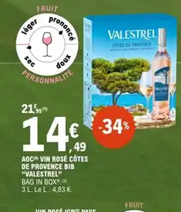 E.Leclerc VALESTREL Aoc vin rosé côtes de provence bib offre