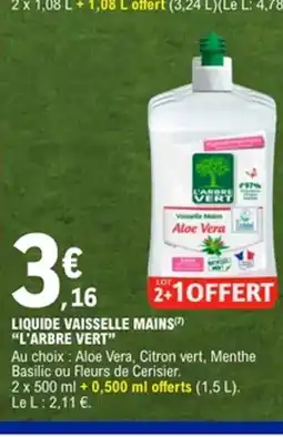 E.Leclerc L'ARBRE VERT Liquide vaisselle mains offre