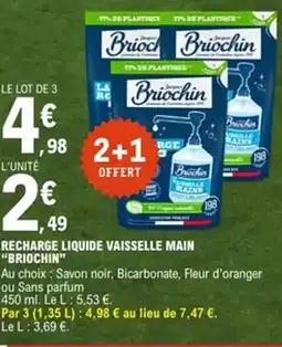 E.Leclerc BRIOCHIN Recharge liquide vaisselle main offre
