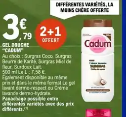 E.Leclerc CADUM Gel douche offre