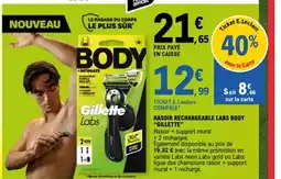 E.Leclerc GILLETTE Rasoir rechargeable labs body offre