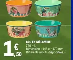 E.Leclerc Bol en mélamine offre