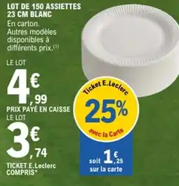E.Leclerc Lot de 150 assiettes offre