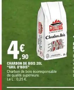 E.Leclerc GRIL O'BOIS Charbon de bois offre