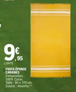 E.Leclerc Fouta éponge caraibes offre