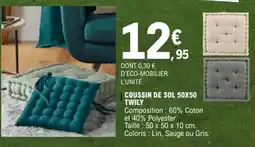 E.Leclerc Coussin de sol 50x50 twily offre
