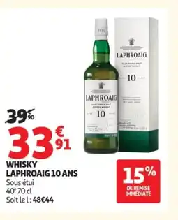 Auchan LAPHROAIG 10 ANS Whisky offre