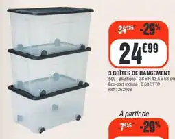 La Foir'Fouille 3 BOÎTES DE RANGEMENT offre