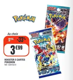 La Foir'Fouille BOOSTER 5 CARTES POKEMON offre