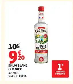 Auchan OLD NICK rhum blanc offre