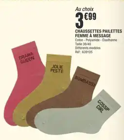 La Foir'Fouille CHAUSSETTES FEMME À MESSAGE offre