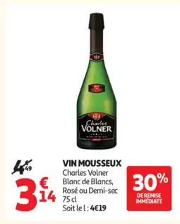 Auchan CHARLES VOLNER Vin mousseux offre