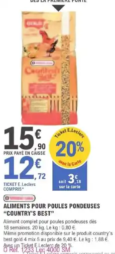 E.Leclerc Jardi ALIMENTS POUR POULES PONDEUSES COUNTRY'S BEST offre
