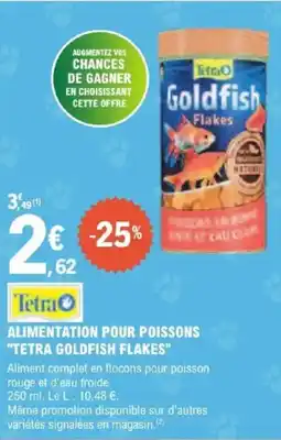 E.Leclerc Jardi ALIMENTATION POUR POISSONS TETRA GOLDFISH FLAKES offre
