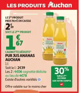 Auchan AUCHAN Pur jus ananas offre