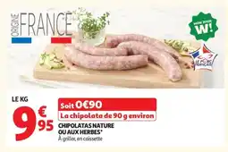 Auchan Chipolatas nature ou aux herbes offre