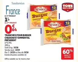Auchan PRÉSIDENT Tranches pour burger cheddar et emmental offre