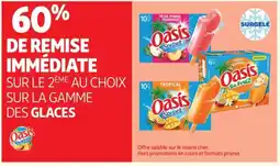 Auchan OASIS Sur la gamme des glaces offre