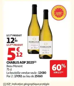 Auchan BEAU MANANT Chablis aop 2025 offre