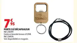 Auchan Porte clé décapsuleur offre