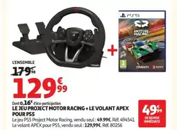 Auchan Le jeu project motor racing + le volant apex pour ps5 offre
