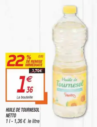 Netto Huile de Tournesol offre