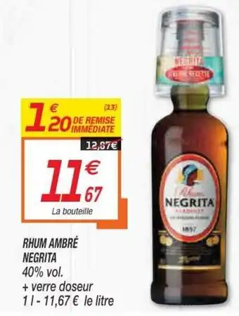 Netto Rhum Ambré Negrita offre