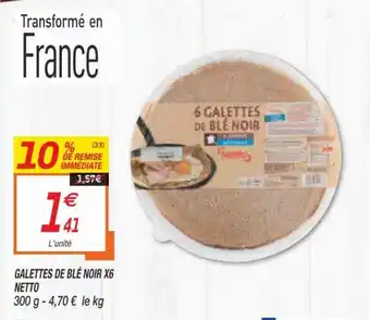 Netto Galettes de Blé Noir X6 offre
