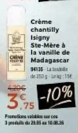 Thiriet Crème chantilly isigny ste-mère à la vanille de madagascar offre