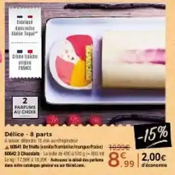 Thiriet Délice 8 parts offre