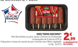 Maximarché IDEE TAPAS SOCOPA offre