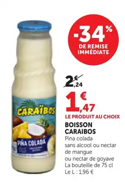 Maximarché BOISSON CARAIBOS offre