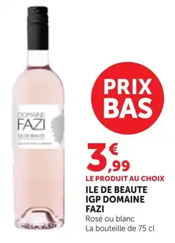 Maximarché ILE DE BEAUTE IGP DOMAINE FAZI offre