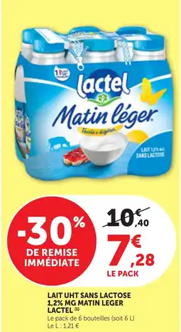 Maximarché LAIT UHT SANS LACTOSE 1,2% MG MATIN LEGER LACTEL offre