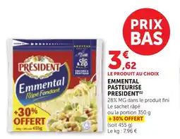 Maximarché EMMENTAL PASTEURISE PRESIDENT offre
