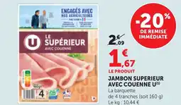 Maximarché JAMBON SUPERIEUR AVEC COUENNE U offre