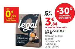 Maximarché CAFE DOSETTES LEGAL offre