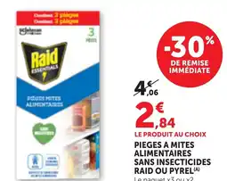 Maximarché PIEGES A MITES ALIMENTAIRES SANS INSECTICIDES RAID OU PYREL offre