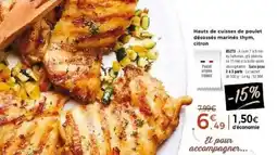 Thiriet Hauts de cuisses de poulet désossés marinės thym, citron offre