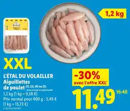 Lidl L'étal du volailler aiguillettes de poulet xxl offre