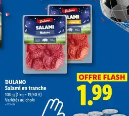 Lidl Dulano salami nature offre