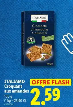 Lidl Italiamo croquant aux amandes offre